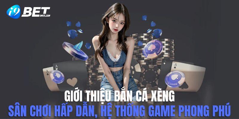 bắn cá xèng