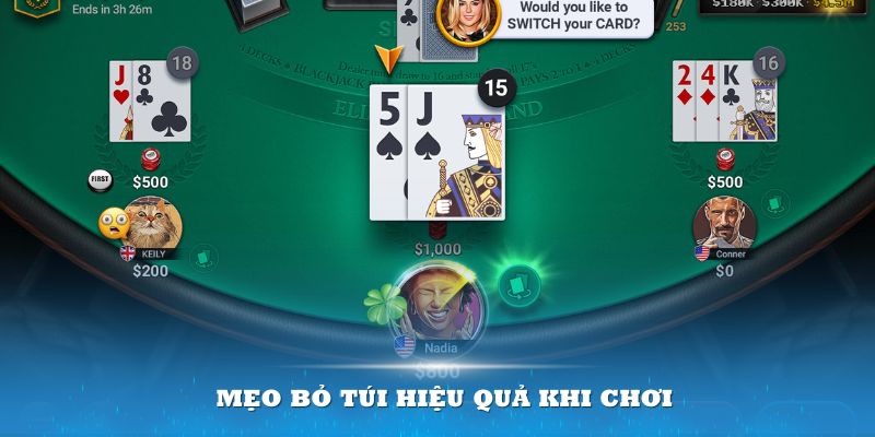 Cần sử dụng những mẹo bỏ túi - cách chơi Blackjack