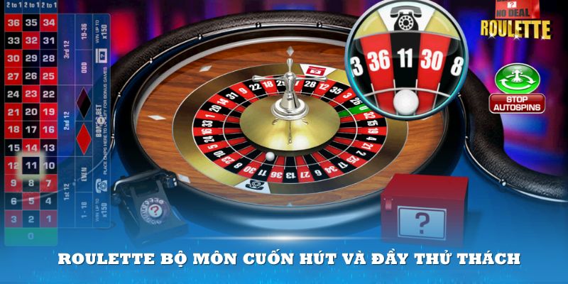 cách chơi Roulette bộ môn cuốn hút và đầy thử thách