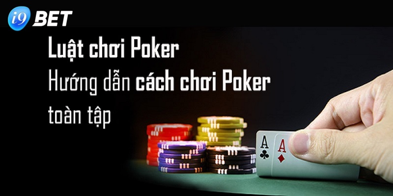 Cách chơi Poker theo từng vòng cược